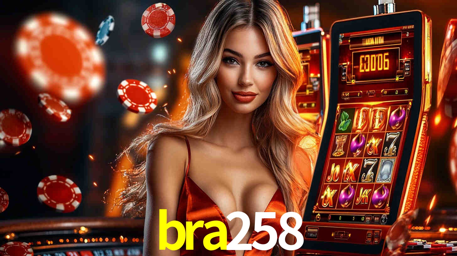 bra258: Jogos de Caça-Níqueis-Altas Recompensas, Roleta-Velocidade, Blackjack-Desafios Máximos